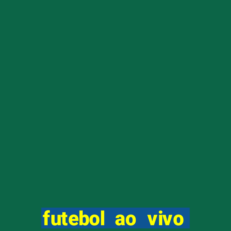 futebol ao vivo futemax app